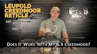 Does the Leupold Creedmoor Reticle Work?