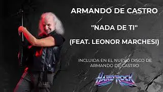 ARMANDO DE CASTRO -  Nada de ti - Feat. Leonor Marchesi ( Santa )