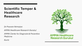 On Research Matters| Scientific Temper and Healthcare Research In India- 1