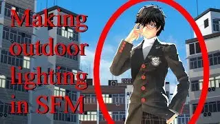How to make REALISTIC OUTDOOR lighting [SourceFilmmaker tutorial]