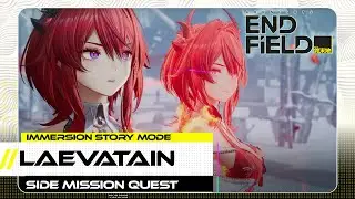 LAEVATAIN- Side Mission || Full Story (No Gameplay) || Arknights Endfield Version 1.0