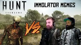 Hunt Showdown Meme - Immolator