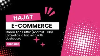Hajat App ( Ecommerce App Flutter (Android - IOS ) -  Laravel Dashboard )