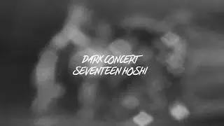 160731 DARK hoshi edit ver.