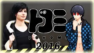 ►Dokomi 2016 - Impressions◄