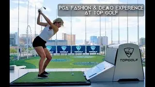 PGA Fashion & Demo Experience in Vegas at Top Golf
