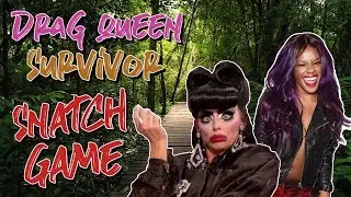 SNATCH GAME - Drag Queen Survivor #14