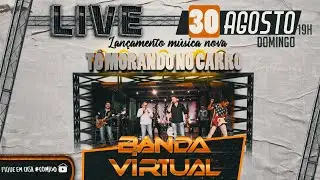 Banda Virtual  - Grava&ccedil;&atilde;o / Live de lan&ccedil;amento / Nova m&uacute;sica | Live 1 | 2020