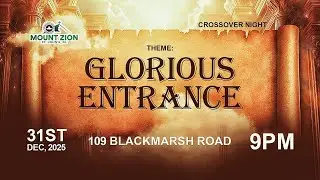 CROSSOVER NIGHT SERVICE|| DECEMBER 31ST 2025 || RCCG MOUNT ZION ST. JOHN'S