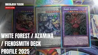 White Forest Azamina Fiendsmith Deck Profile 2025