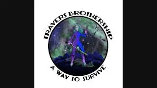 Hold My Name - Travers Brothership (Official)