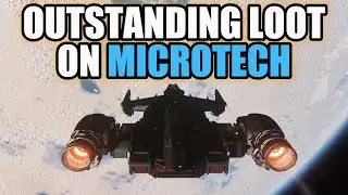 MASSIVE LOOTING SESSION ON MICROTECH - STAR CITIZEN 4.1