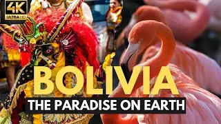 We have Travelled Bolivia for 1 Month, Here is what we Captured | Wonders of Bolivia in 4K