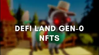 DeFi Land NFT уже здесь &mdash; как получить NFT Gen-0