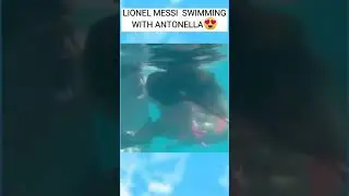 Lionel Messi Swimming With Antonella Roccuzzo  #short #Tiktok