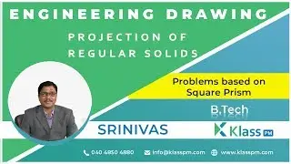 Problems based on Square Prism - Unit -3 | Engineering Drawing | BTech Tutorials | KlassPM