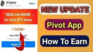 New Update Pivots App and How to Earn In Pivote App #earn