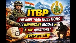 ITBP PREVIOUS YEAR QUESTION 2025 / ITBP PYQS 2025