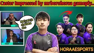 Caster impressed by mrboro gameplay in gadgetbyte Nepal Tournament.....