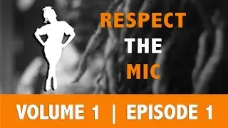 Respect The Mic | Vol 1 Ep 1 | Orangeismedia Interview