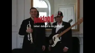Junkfood   funkfood - dedicated to the godfather