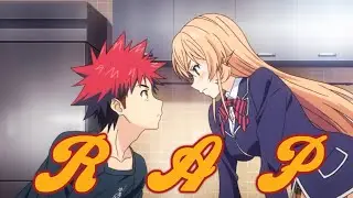 Food Wars Rap | Soma  x Erina |  Diggz Da Prophecy Ft. Savvy Hyuga