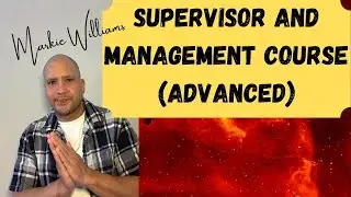 Supervisor and Management Course (Advanced)