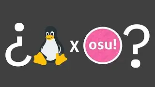 &iquest;C&oacute;mo instalar osu! en linux?