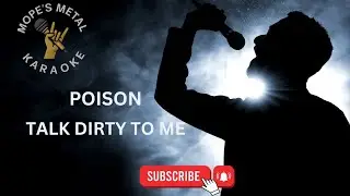 Poison - Talk Dirty To Me Karaoke