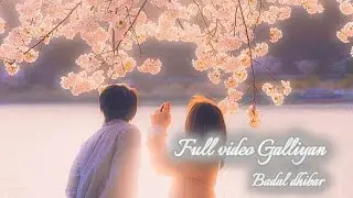 Full video Galliyan song Ek villain Ankit (999)   #10M 