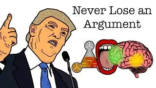 How to Win an Argument Every Time