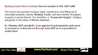 GST Rates on Railway Track work contract Services
