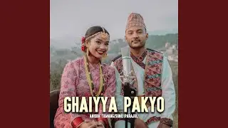 Ghaiyya Pakyo
