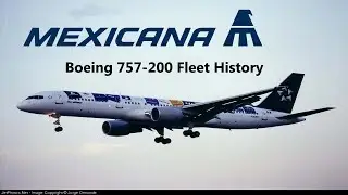 Mexicana Boeing 757-200 Fleet History (1996-2008)