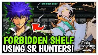 THE ULTIMATE FORBIDDEN SHELF OVERSEER'S LIBRARY GUIDE! USING SR HUNTER - Solo Leveling: Arise