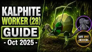 Kalphite Guide OSRS - Worker (Lvl 28) - Oct 2025