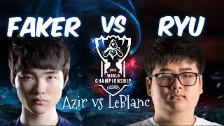 SKT Faker vs H2K Ryu - Azir vs LeBlanc - Group Stage - Week 1 Day 1 - 2015 World Championship