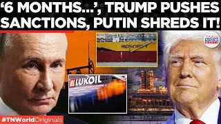 &ldquo;Let&rsquo;s See in Six Months&rdquo;: Trump Laughs Off Putin&rsquo;s Defiance As EU Backs Sanctions | Times Now World