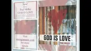 God Is Love by Paul Melley