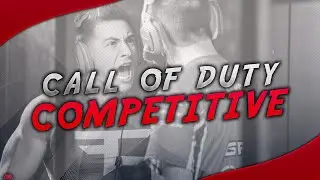Call of Duty - Competitive Montage