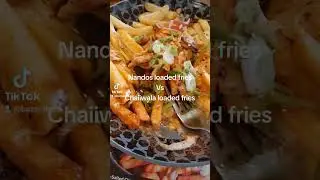 Nandos vs Chaiiwala loaded fries 🫠