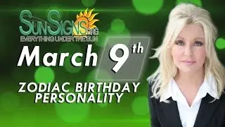 March 9th Zodiac Horoscope Birthday Personality - Pisces - Part 2