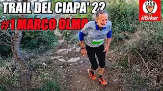 TRAIL DEL CIAPA' 22 | Apro la gara