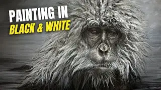 Painting Realism in BLACK and WHITE