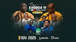 🔴EN DIRECT 🔴Live Plateau B&Eacute;SSOU XASSIDA YI TOUBA ITALIE 20&deg; EDITION 1 Novembre 2025