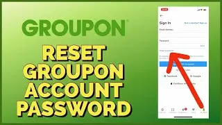 How To Reset Groupon Account Password 2023? Recover Groupon Account