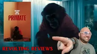 Revolting Reviews: Primate (2026)