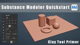 Substance Modeler VR - Clay Tool Quickstart