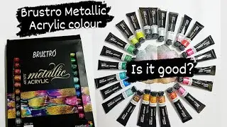 Brustro Metallic Acrylic artist 🎨 color. Is it good ? I purchased from Amazon in cheap prices 😱❤️