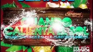 Dj Valdi Owen Breeze & Manuel 2Santos feat. Pandilla X - Cuando Calienta el sol(Remix Dj Sane 2012)